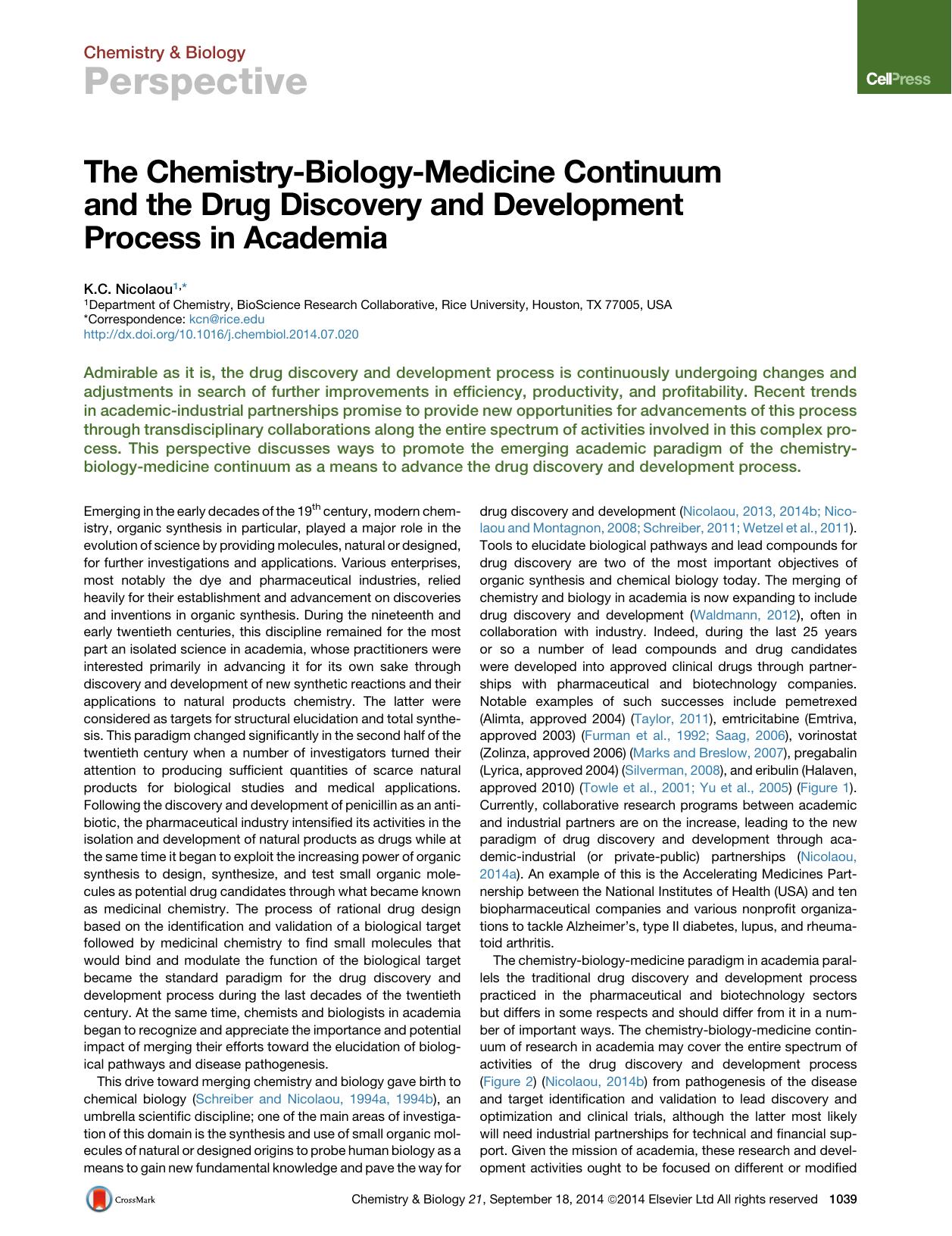 The Chemistry-Biology-Medicine Continuum and the Drug Discovery and Development Process in Academia by K.C. Nicolaou