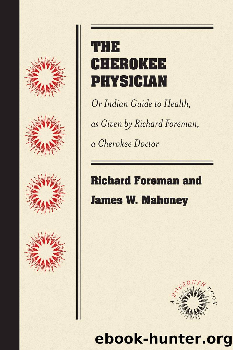 The Cherokee Physician by Richard Foreman jas. w. mahoney