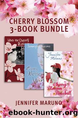 The Cherry Blossom 3-Book Bundle by Jennifer Maruno