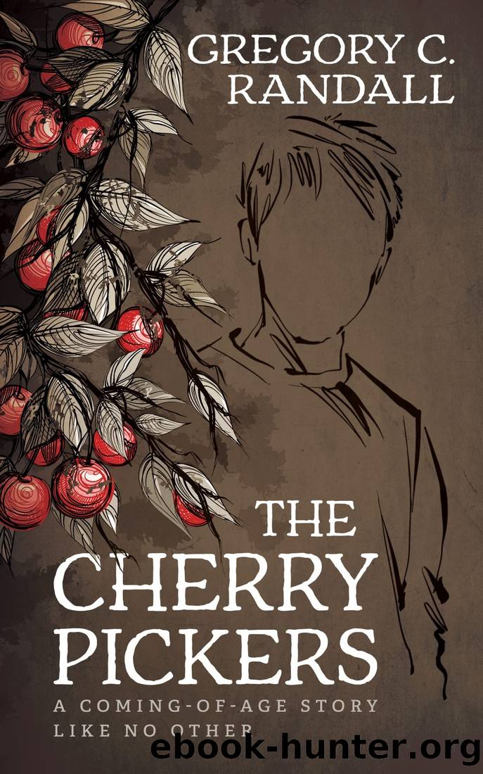 The Cherry Pickers by Gregory C. Randall