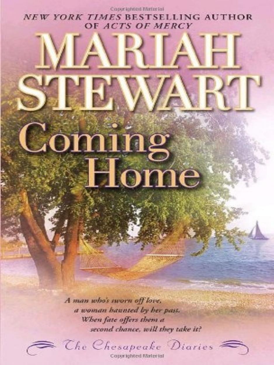 The Chesapeake Diaries: Coming Home (Chesapeake Diaries Novels) by Mariah Stewart