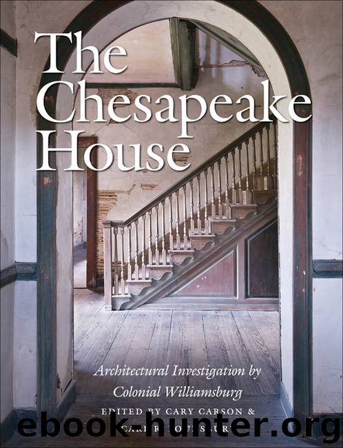The Chesapeake House by Cary Carson