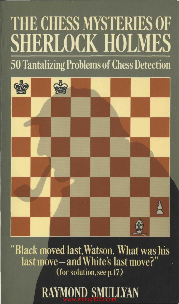 The Chess Mysteries of Sherlock Holmes by Unknow