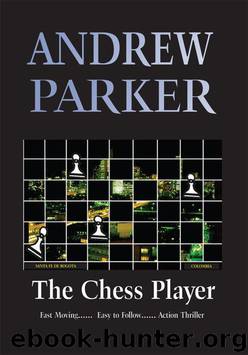 The Chess Player by Andrew Parker