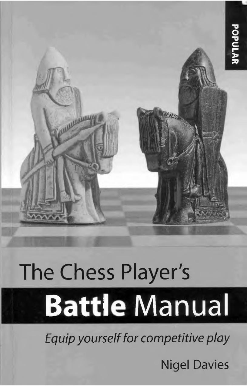 The Chess Player's Battle Manual by Nigel Davies
