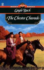 The Chester Charade by Gayle Buck