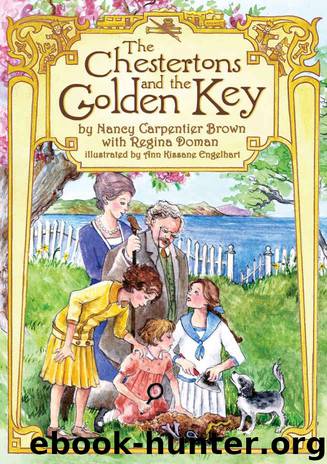 The Chestertons and the Golden Key by Nancy Carpentier Brown
