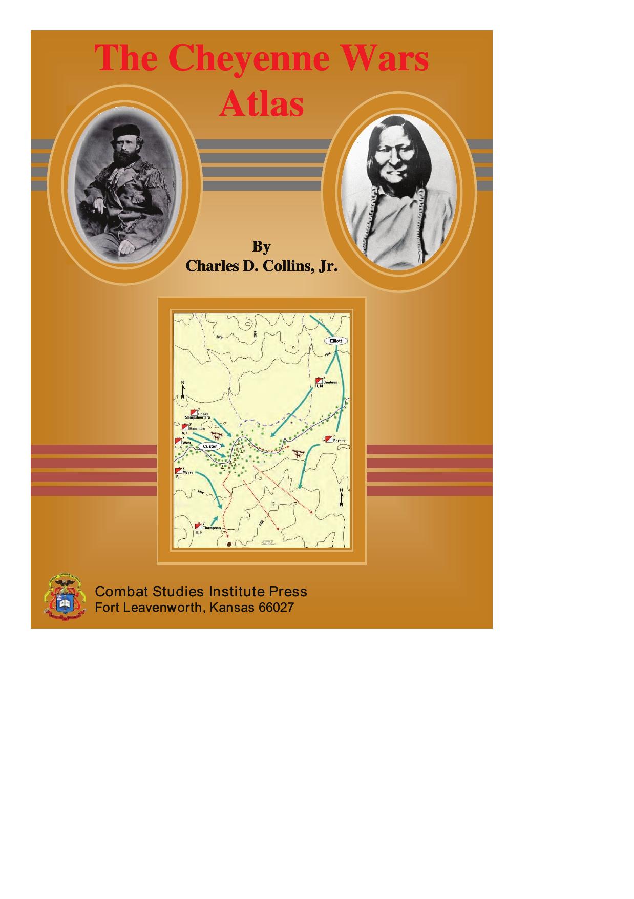 The Cheyenne Wars Atlas by Unknow