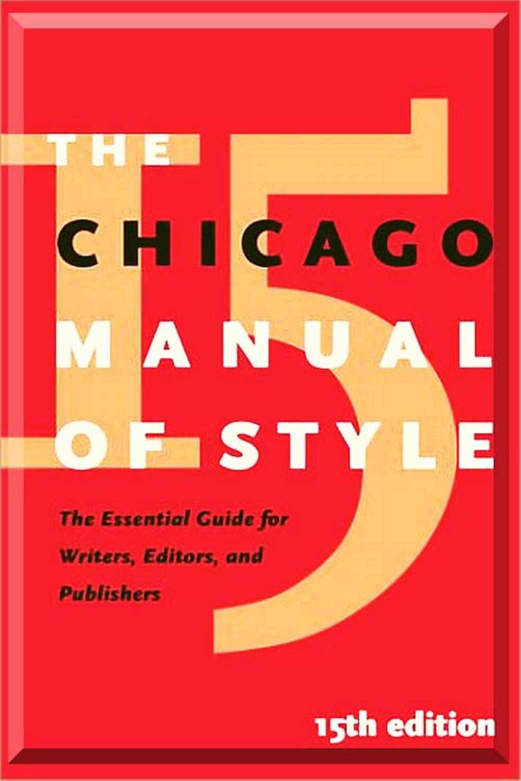 The Chicago Manual of Style by University of Chicago Press Staff