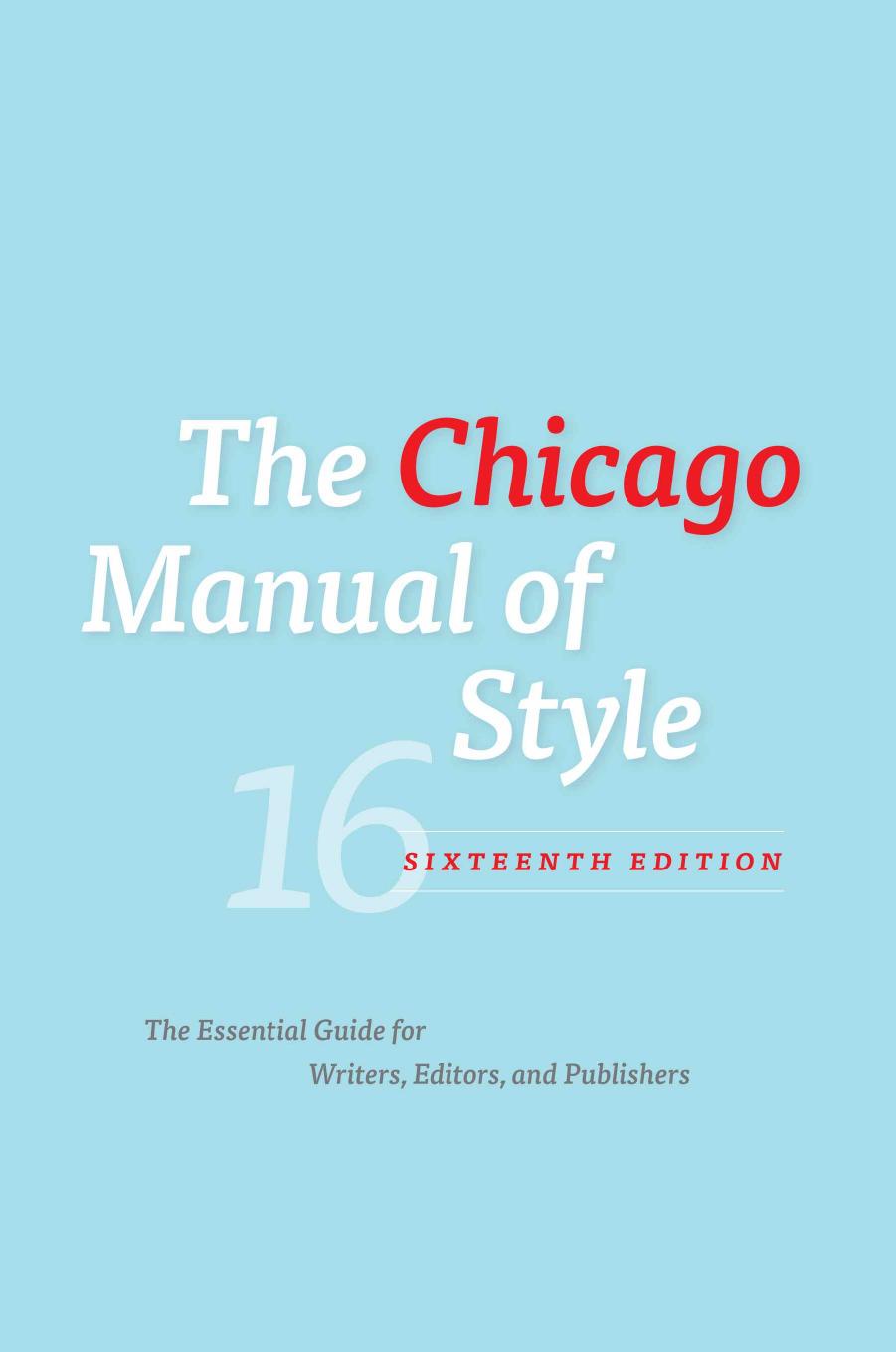 The Chicago manual of style by University of Chicago. Press