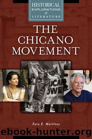 The Chicano Movement by Sara E. Martínez