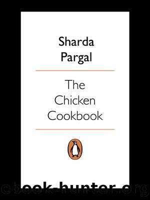 The Chicken Cookbook by Sharda Pargal