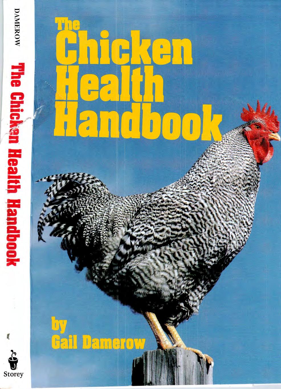The Chicken Health Handbook Complete by Unknown