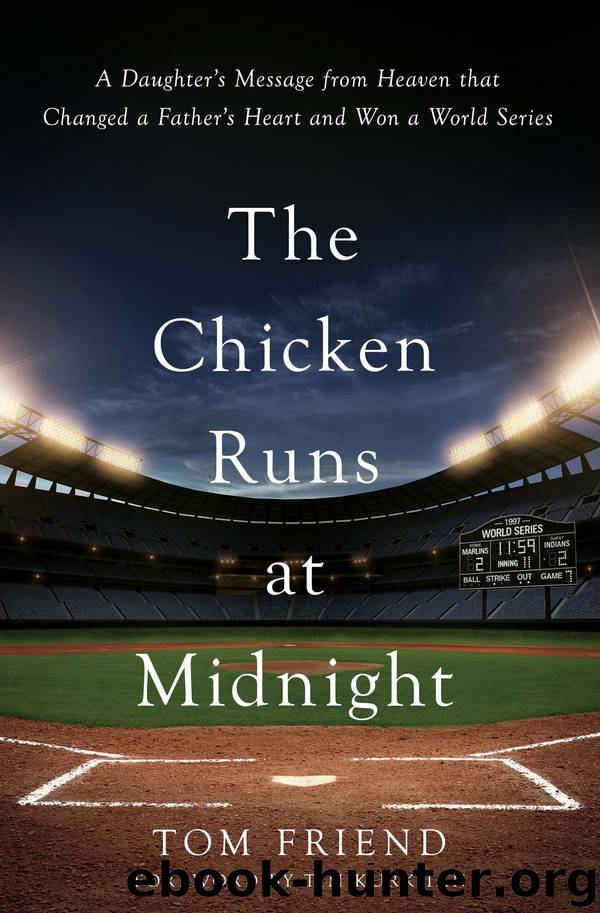 The Chicken Runs at Midnight by Tom Friend