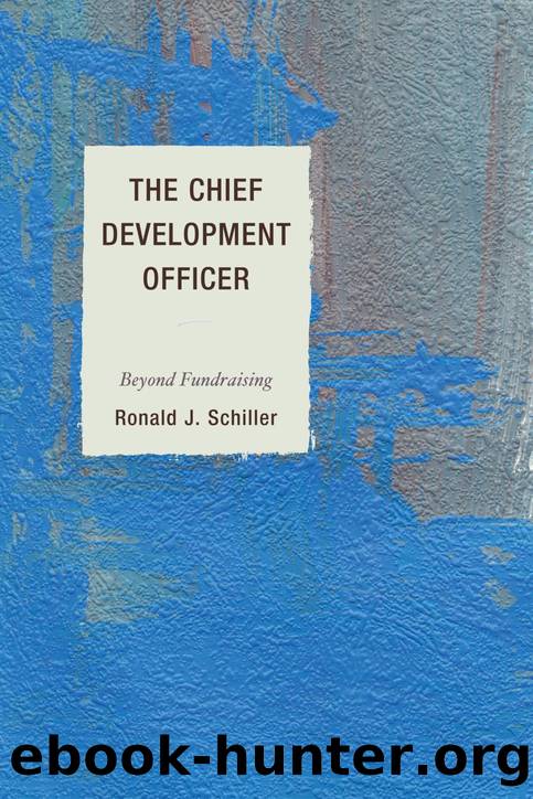 The Chief Development Officer by Ronald J. Schiller
