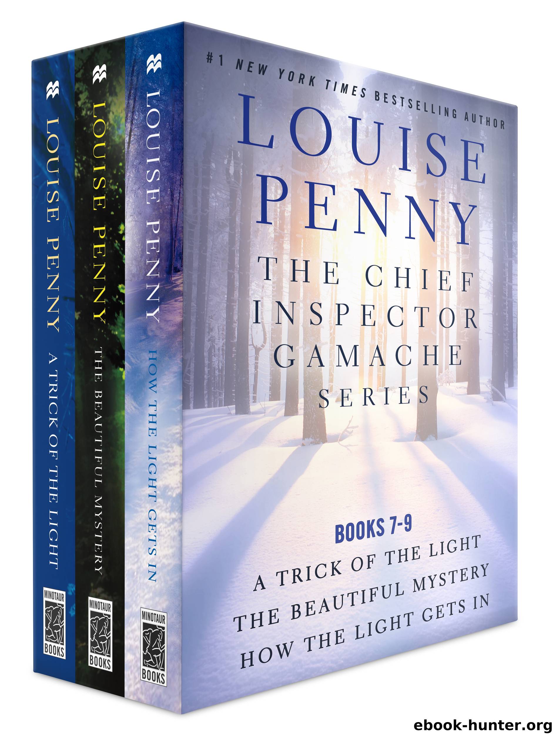 The Chief Inspector Gamache Series, Books 7-9 by Louise Penny