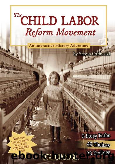 The Child Labor Reform Movement by Steven Otfinoski