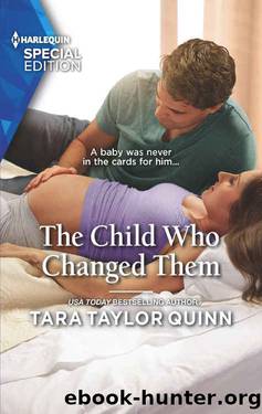 The Child Who Changed Them (The Parent Portal) by Tara Taylor Quinn