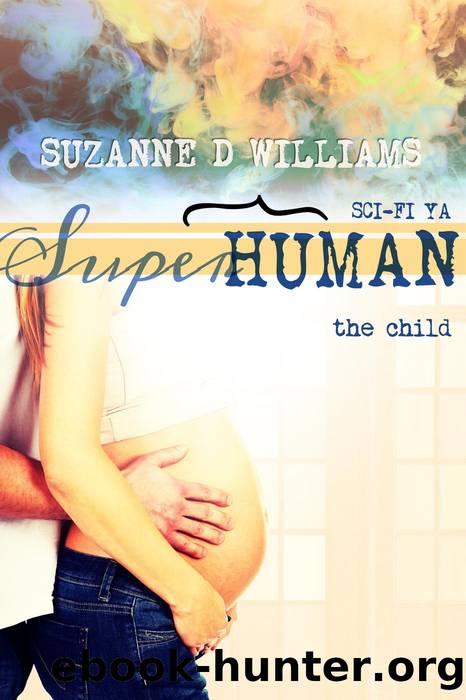 The Child by Suzanne D. Williams