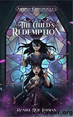 The Child's Redemption by Daniel Lehman & João Gabriel Garin