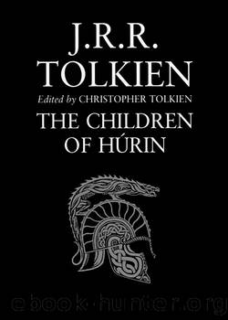 The Children Of HÃºrin by J.R.R. Tolkien