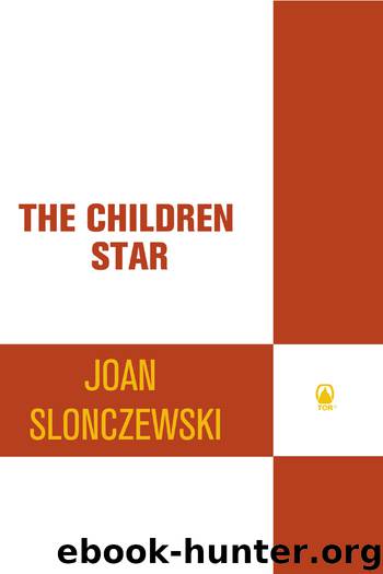 The Children Star by Joan Slonczewski