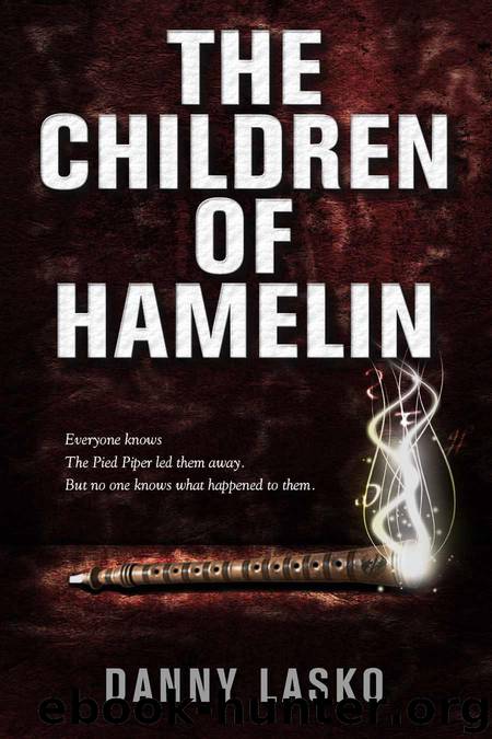 The Children of Hamelin by Lasko Danny