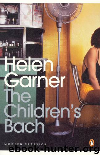The Children's Bach by Helen Garner