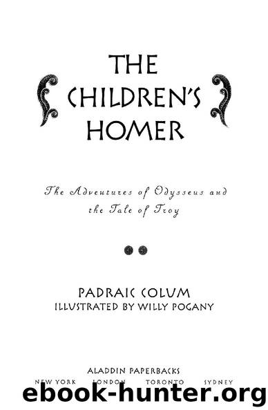 The Children's Homer by Padraic Colum