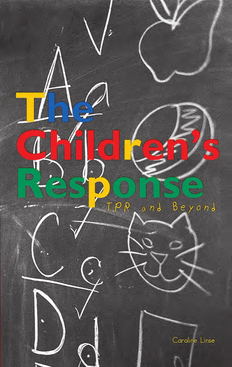 The Childrenâs Response. TPR and Beyond by Linse Caroline