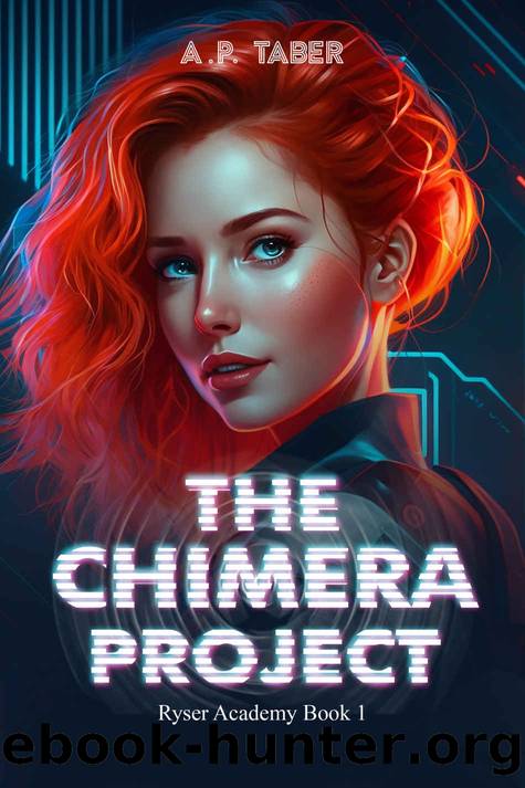 The Chimera Project by Taber A.P