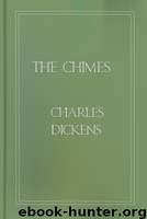 The Chimes by Charles Dickens