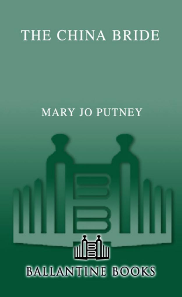 The China Bride by Mary Jo Putney