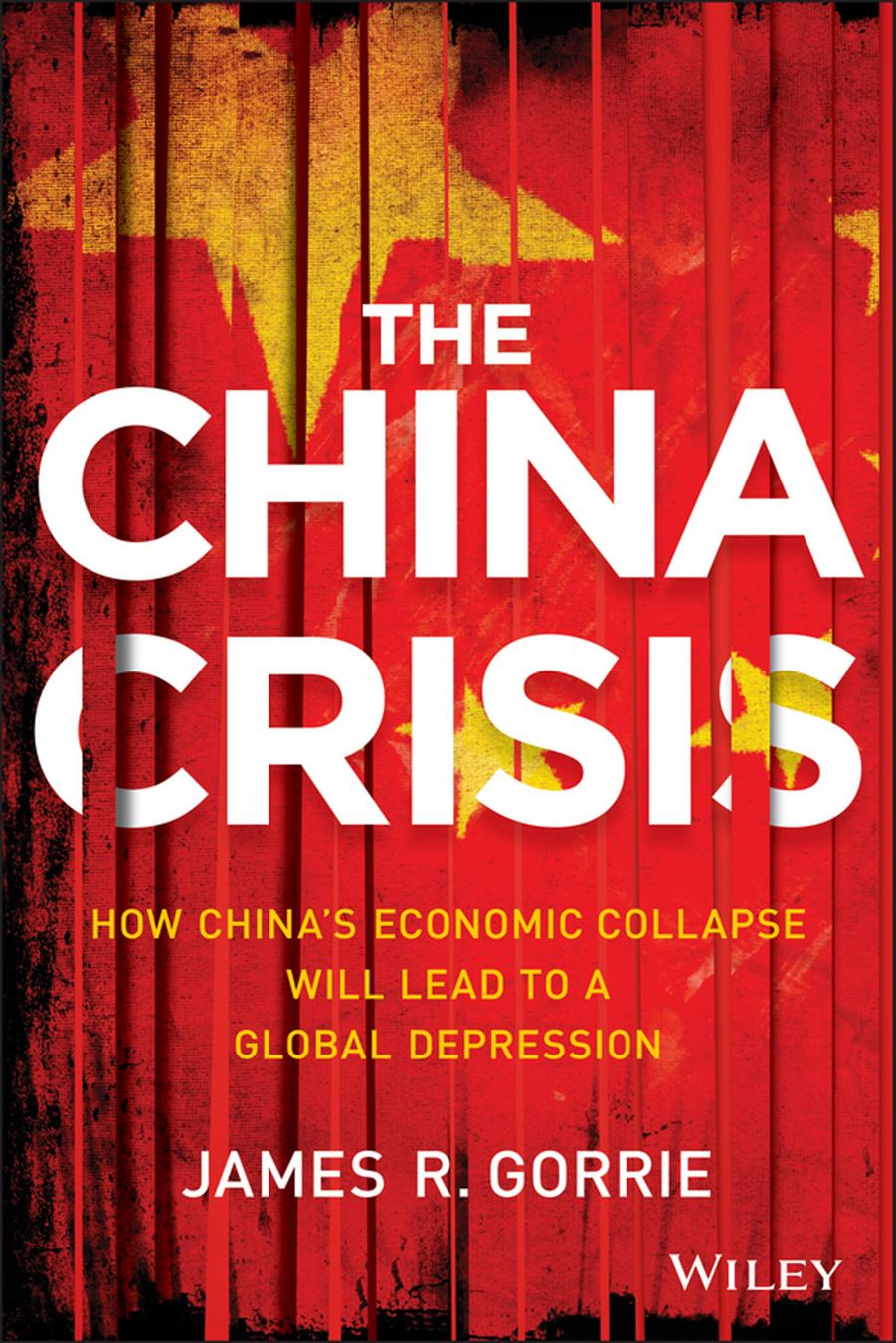 The China Crisis by Gorrie James R