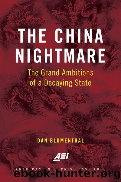The China Nightmare by Dan Blumenthal