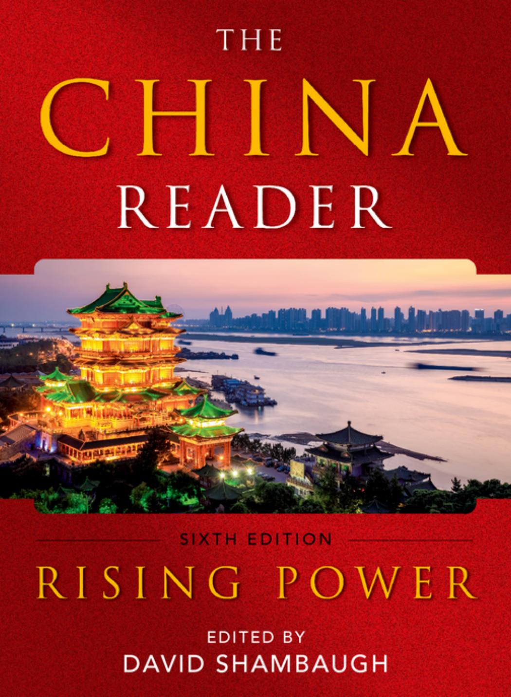The China Reader: Rising Power by David Shambaugh