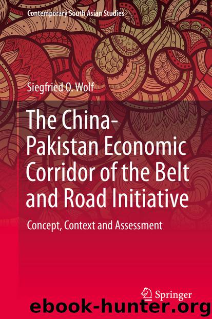 The China-Pakistan Economic Corridor of the Belt and Road Initiative by Siegfried O. Wolf
