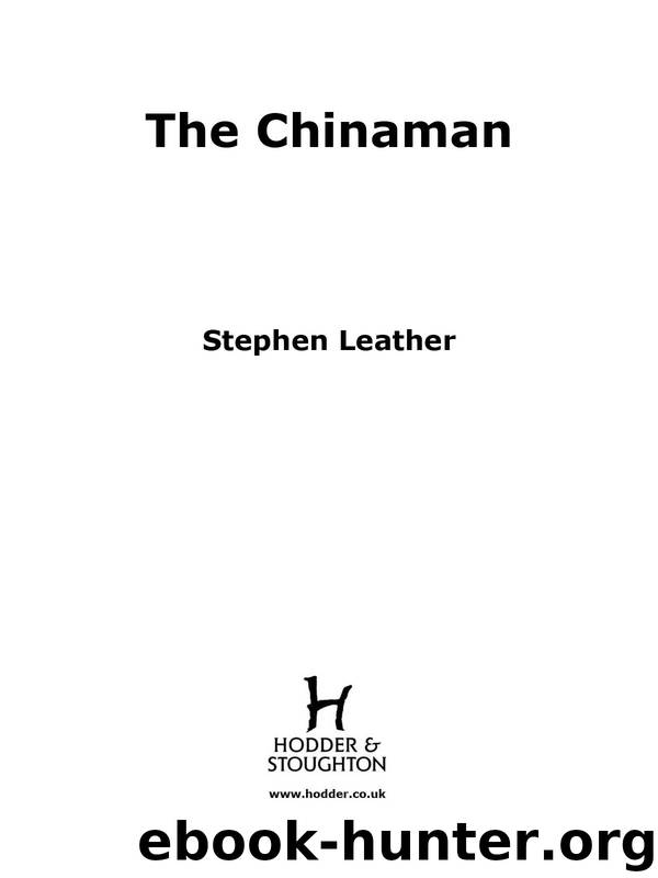 The Chinaman by Stephen Leather