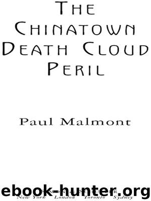 The Chinatown Death Cloud Peril by Paul Malmont