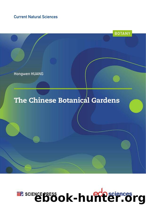 The Chinese Botanical Gardens by Hongwen HUANG