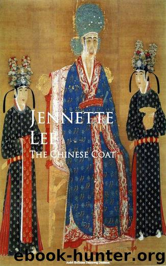 The Chinese Coat by Jennette Lee