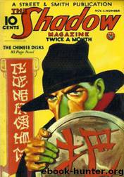 The Chinese Disks by Maxwell Grant & Walter Gibson