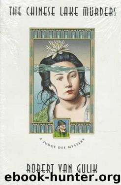 The Chinese Lake Murders by Van Gulik Robert