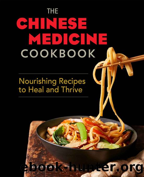The Chinese Medicine Cookbook: Nourishing Recipes to Heal and Thrive by Stacey Isaacs