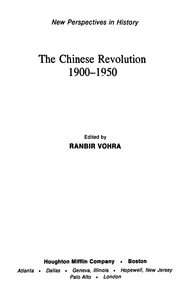 The Chinese Revolution, 1900 - 1950 by Ranbir Vohra