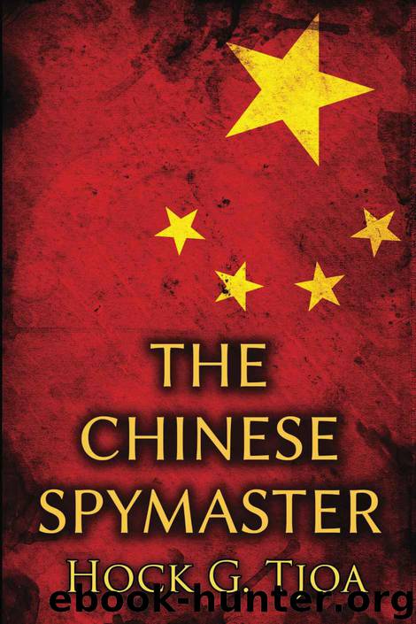 The Chinese Spymaster by Hock Tjoa