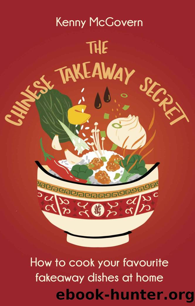 The Chinese Takeaway Secret by Kenny McGovern