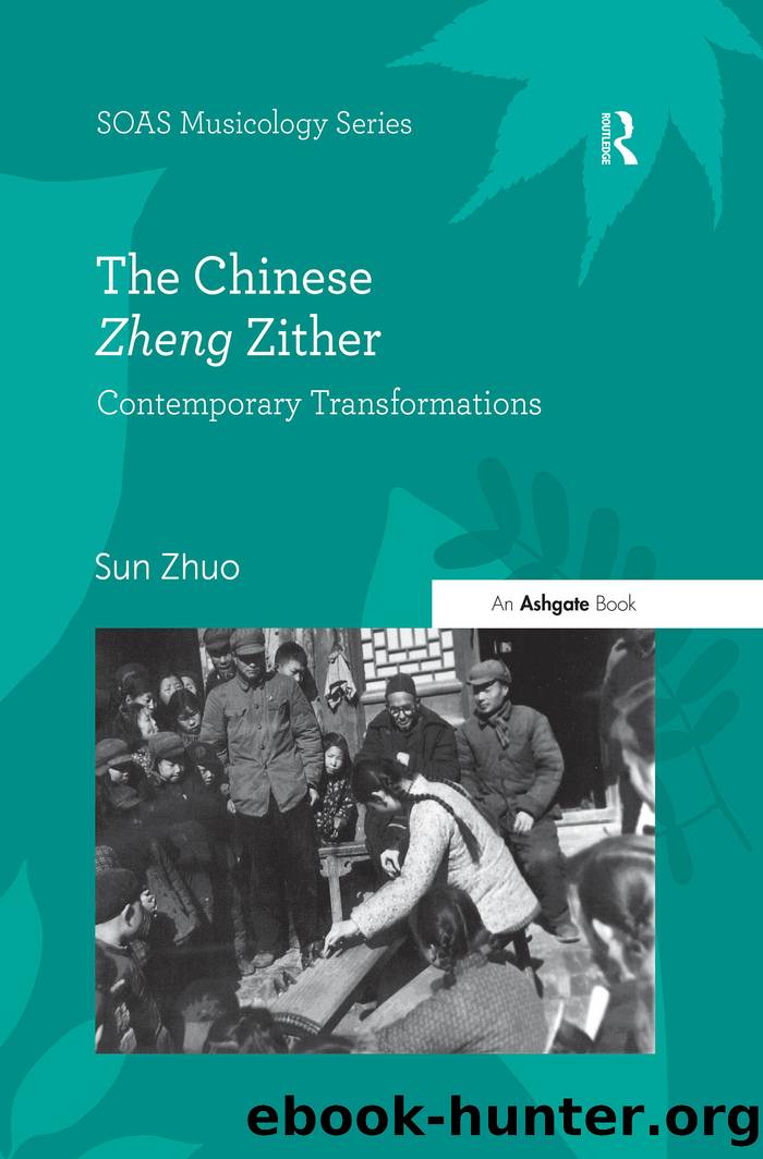 The Chinese Zheng Zither by Sun Zhuo