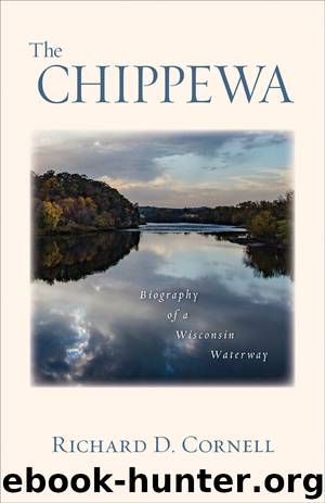 The Chippewa by Richard D. Cornell