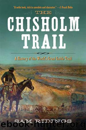 The Chisholm Trail by Sam P. Ridings